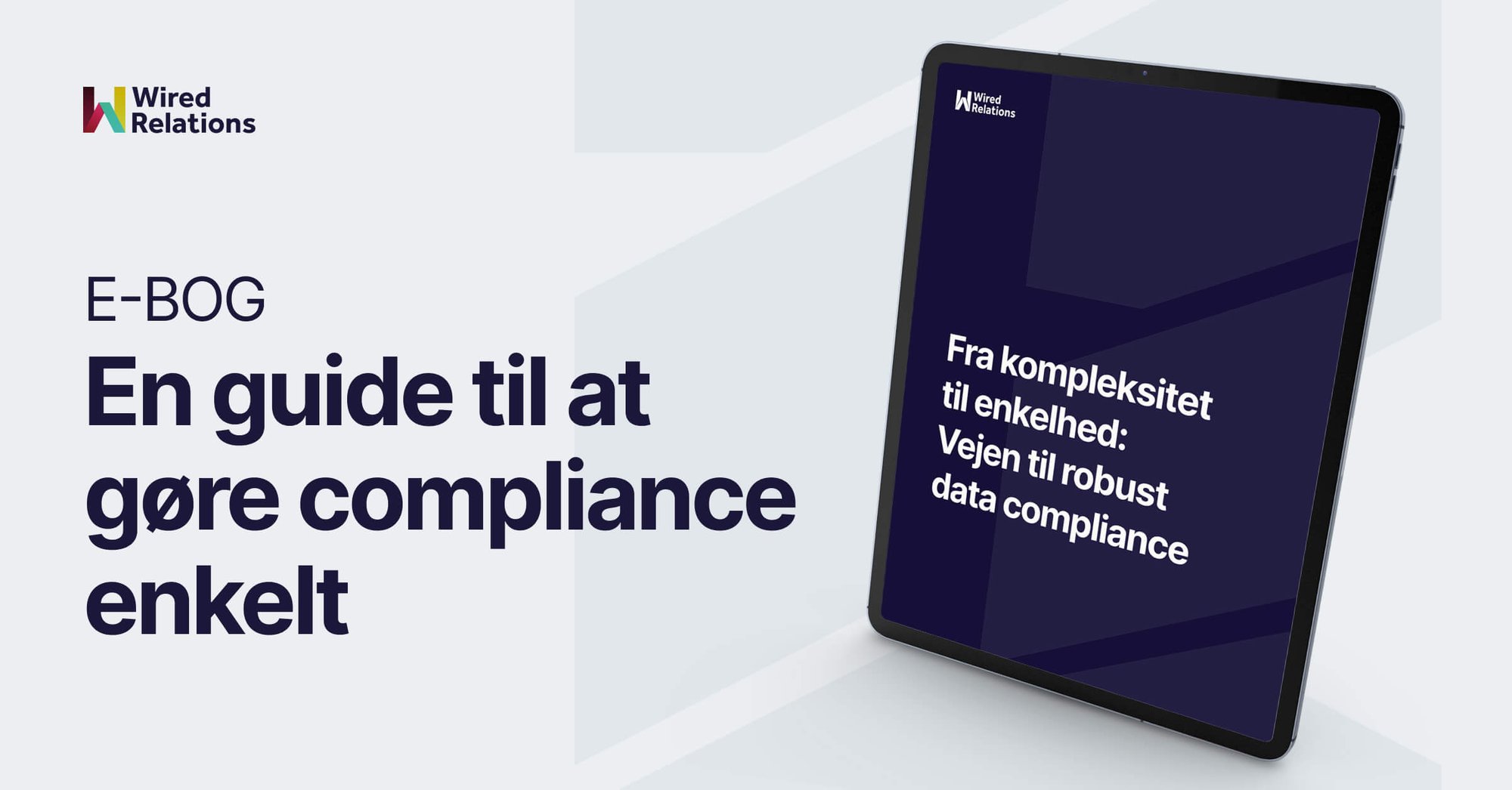 Ebog_Guide til at gøre compliance simpelt_LP banner_Wired Relations