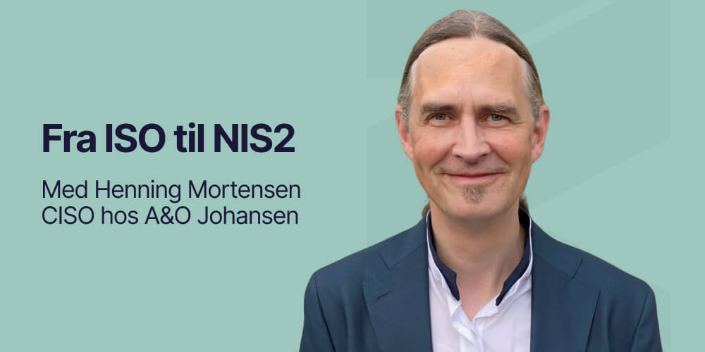 Webinar_Fra ISO til NIS2 med Henning Mortensen_Landingpage_1000 x 500_Wired Relations
